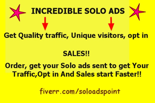 I will blast Your Solo Ads To Over 100 Million Opportunity Seekers IM Niche Get Sales