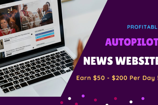 I will build profitable autopilot news website for passive income