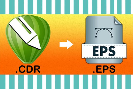 I will convert cdr files to eps file