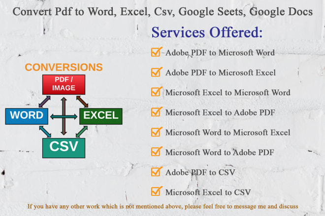 I will convert from PDF to word, excel, google sheet, csv, etc