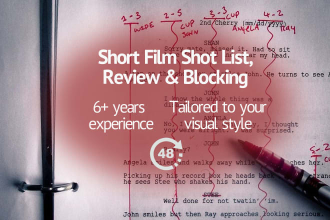 I will create a shot list and review your film script
