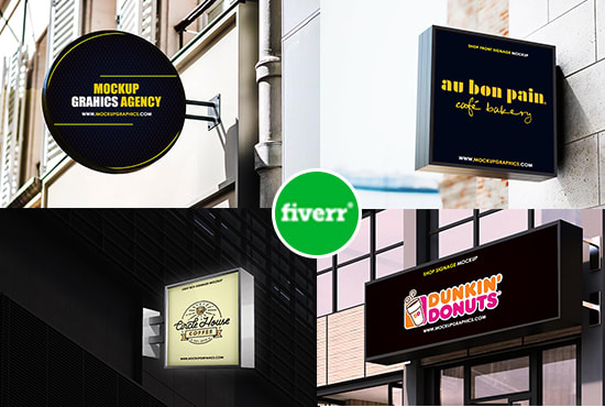 I will create a signage mockup with your logo or design