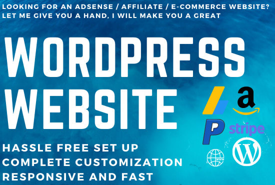 I will create an adsense or affiliate wordpress website for you
