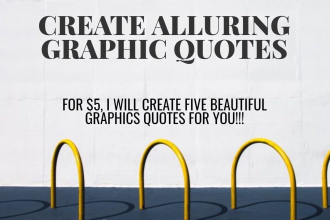 I will create an alluring graphic quotes design