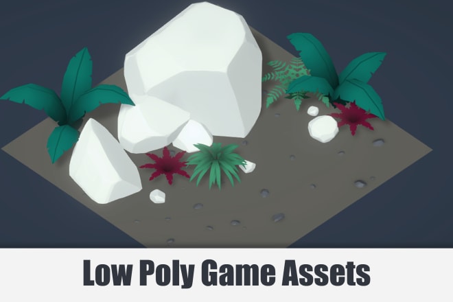 I will create low poly game assets