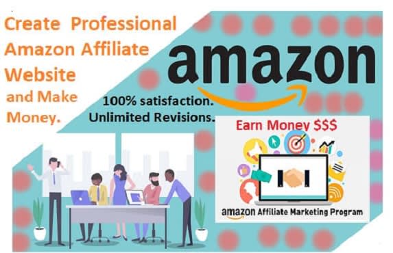 I will create money making amazon affiliate website or blog site