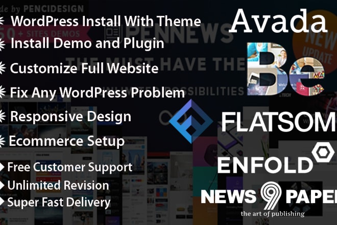 I will customize avada, divi, betheme, enfold, newspaper, flatsome theme