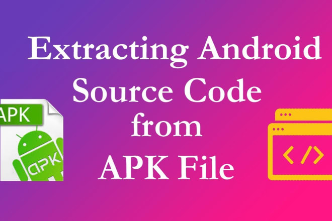 I will decompile android apk to android studio source code