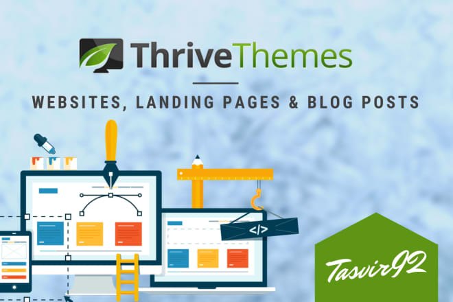 I will design a wordpress website with thrive themes and plugins