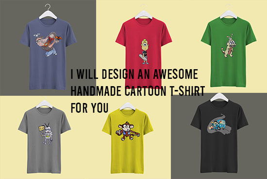 I will design an awesome handmade cartoon tshirt