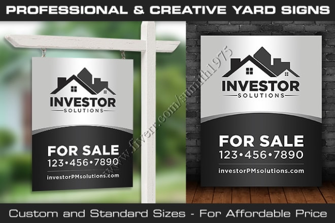 I will design captivating and professional yard sign