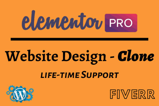 I will design, clone wordpress website using elementor pro