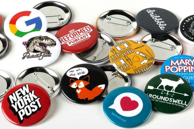 I will design custom pin buttons, pin back buttons, magnets buttons