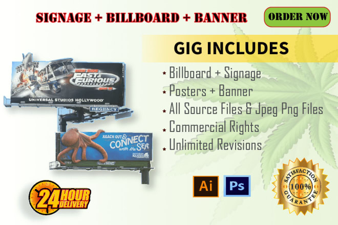 I will design, digital billboard, signage, indoor outdoor