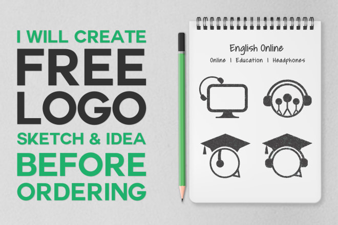 I will design free logo sketch and idea before ordering