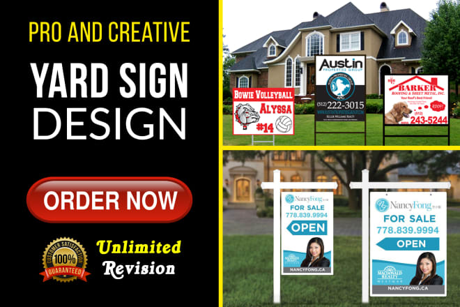 I will design professional yard sign
