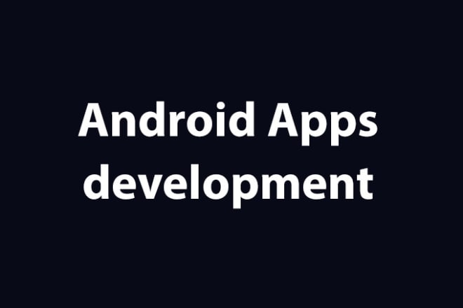 I will develop android app in kotlin