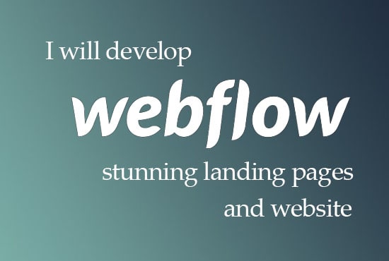 I will develop webflow stunning landing pages at reasonable price