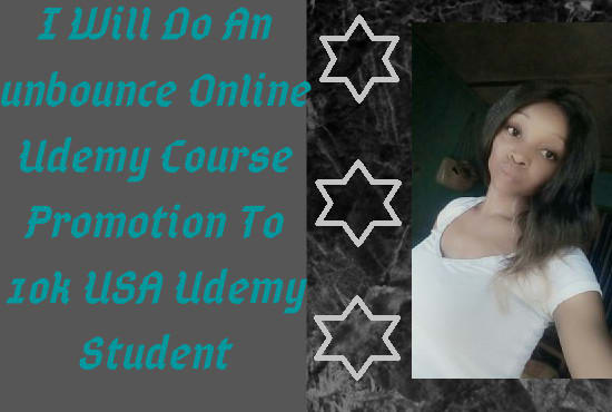 I will do a killer online udemy course promotion, skillshare promotion to USA