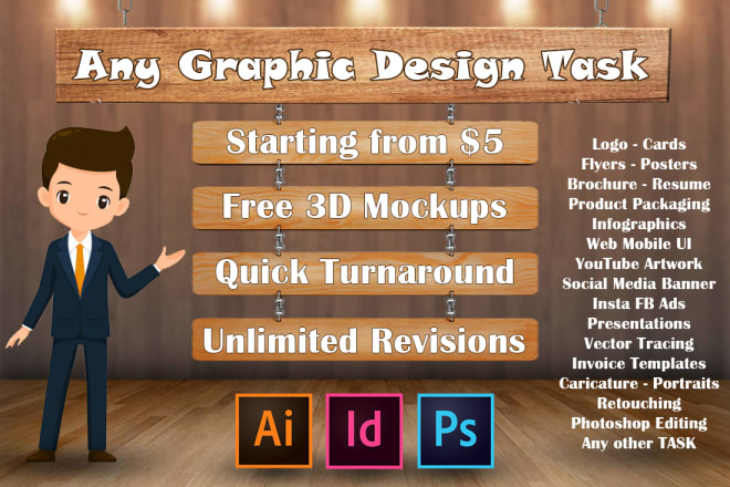 I will do any graphic design job in photoshop illustrator