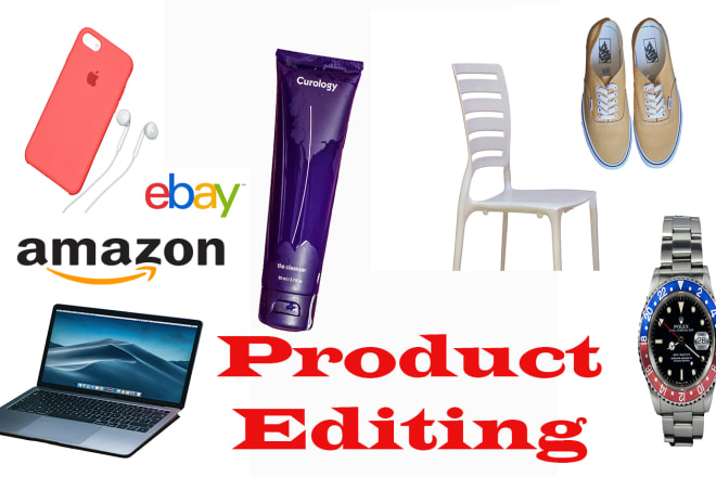 I will do background removal,product editing for amazon and ebay