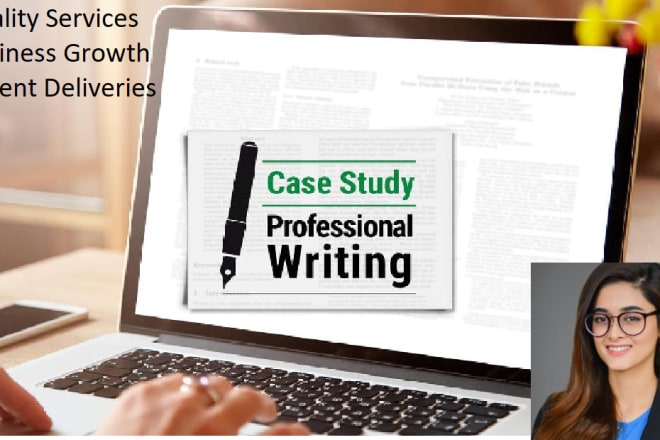 I will do case study, research and content writing