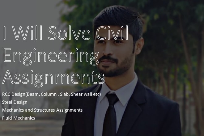 I will do civil engineering assignments