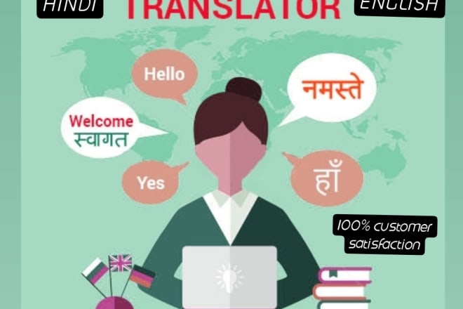 I will do english to hindi and hindi to english translation manually