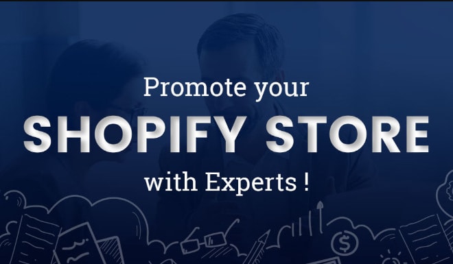 I will do organic shopify promotion and marketing to boost your store sales