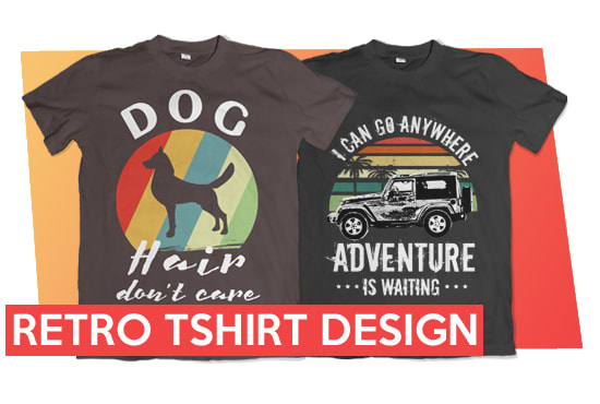 I will do trendy retro vintage color tshirt design I will do trendy retro vintage color tshirt design