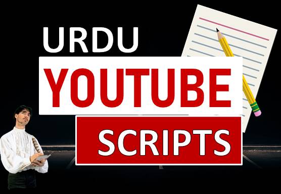 I will do urdu script writing for youtube videos