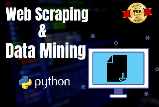 I will do web scraping and data mining on any website