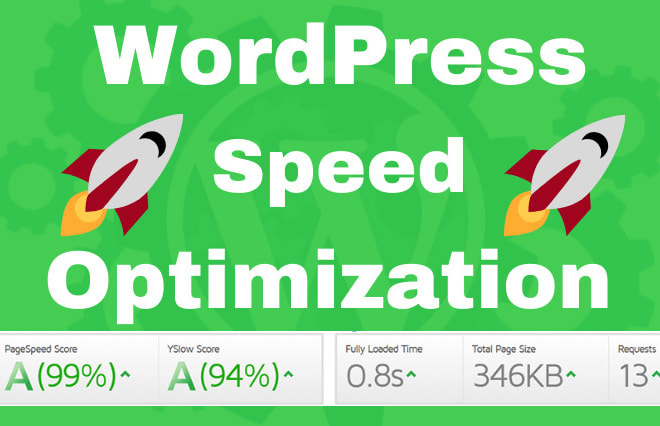 I will do wordpress website speed optimization or speed up wordpress website