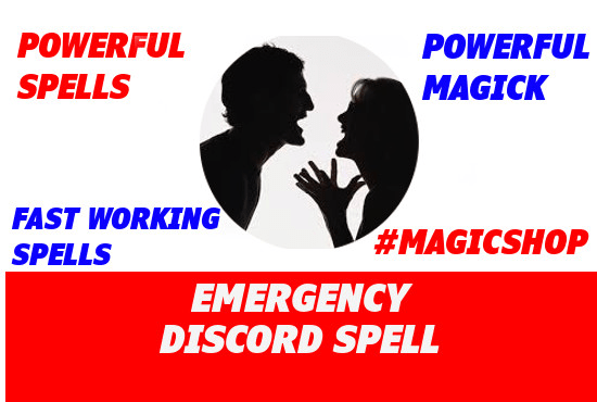 I will draw discord to relationship using powerful magic spell