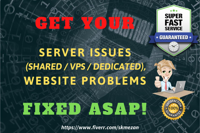 I will fix your shared hosting, vps, dedicated server or website