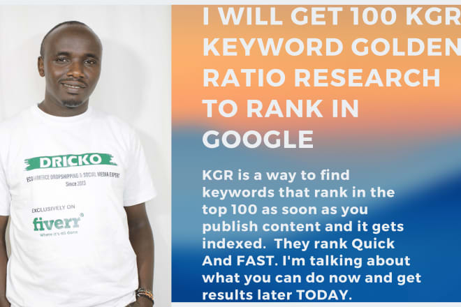 I will get 100 kgr keyword golden ratio research to rank in google