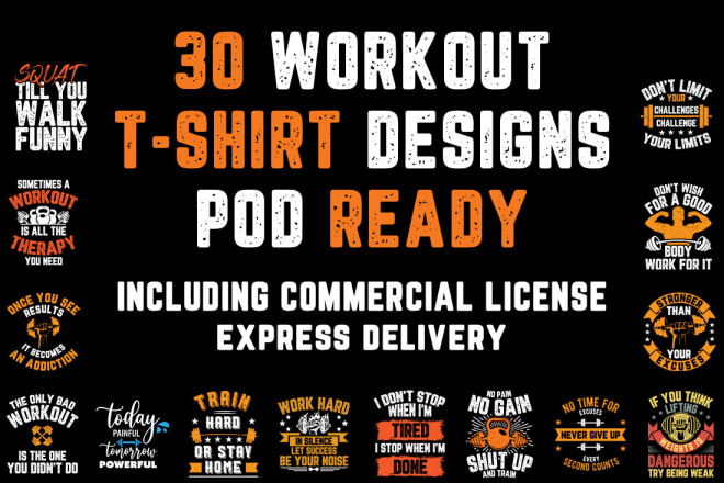I will give you 30 workout tshirt designs ready for print on demand