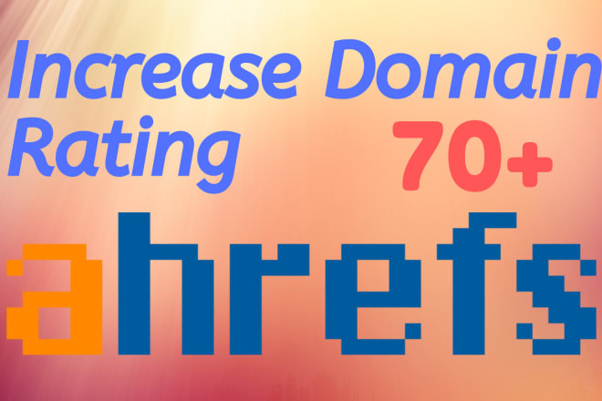 I will increase DR domain rating ur url rating of your website
