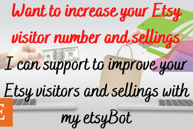 I will increase your etsy visitor numbers and sellings