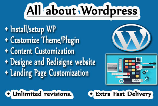 I will install customize and design wordpress website