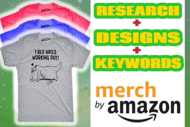 I will make high quality merch by amazon t shirts designs