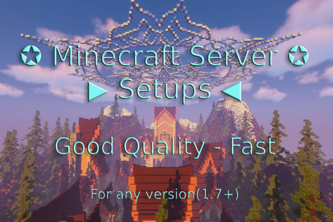 I will make minecraft server setups