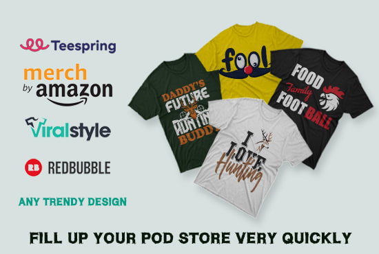 I will make smart custom t shirts in bulk for pod store