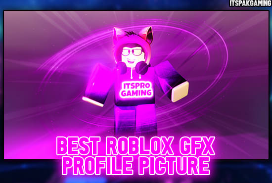 I will make you best roblox gfx profile picture