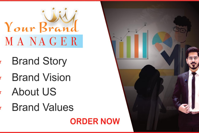 I will manage your brand story, mission, vision and about us