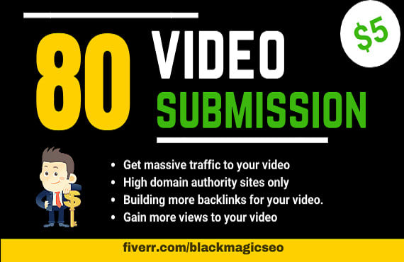 I will manually upload or submit your video on top 80 video submission sites