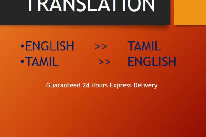I will natively tamil to english or english to tamil translation