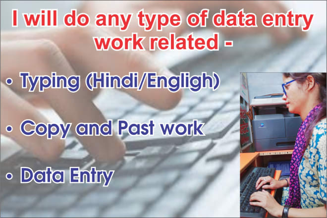 I will online typing and data entry freelance jobs