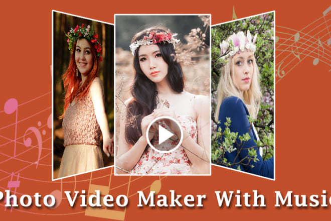 I will photo video maker with music and video editor