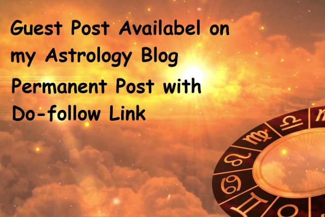 I will post your article on astrology website with a dofollow link